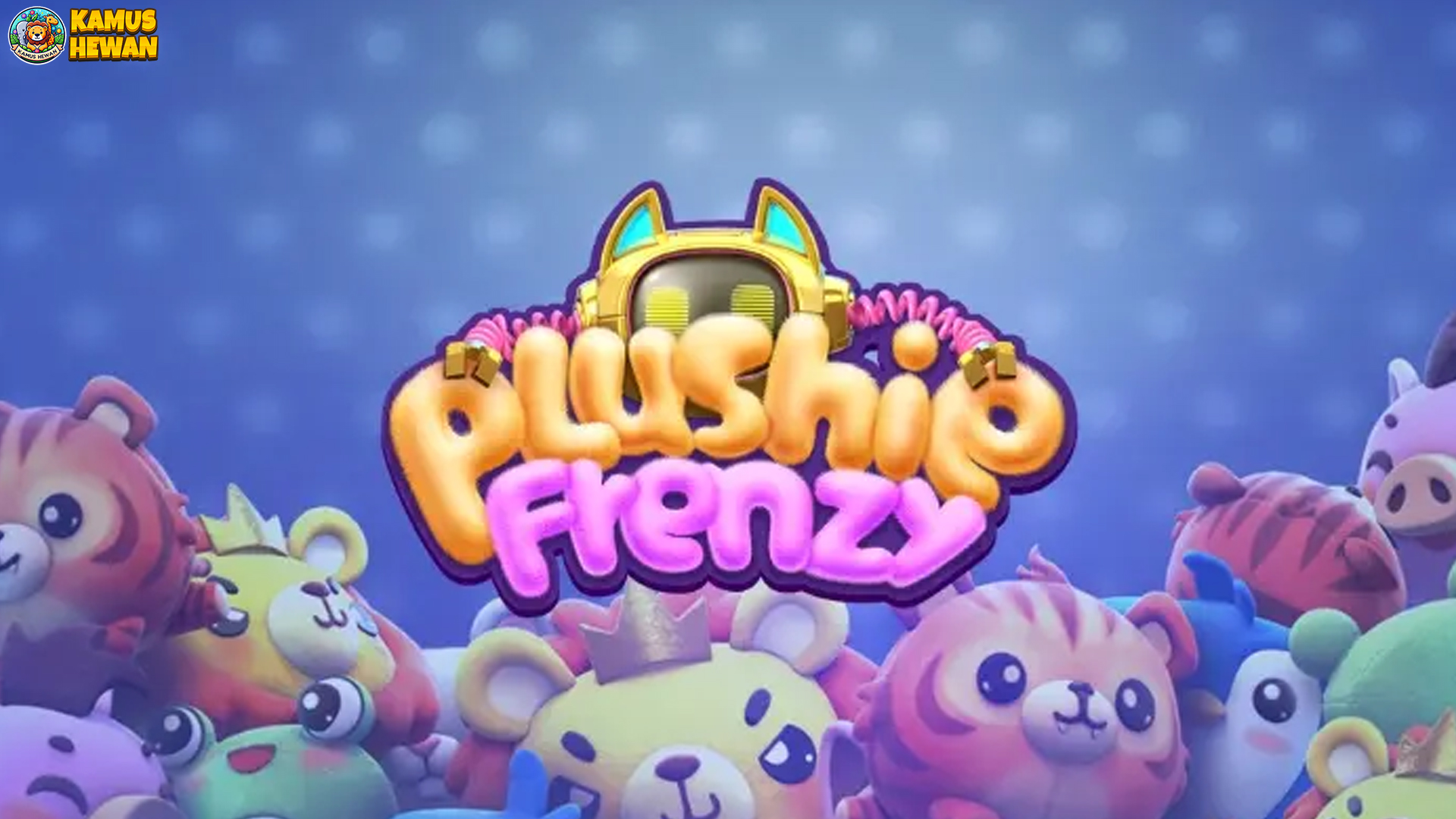 Plushie Frenzy Kapan 3 Event Eksklusif Terjadi dan Hadiahnya